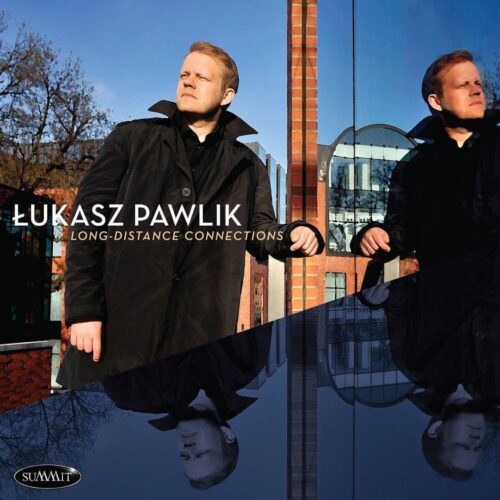 Łukasz Pawlik - Long Distance Connections